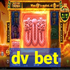 dv bet