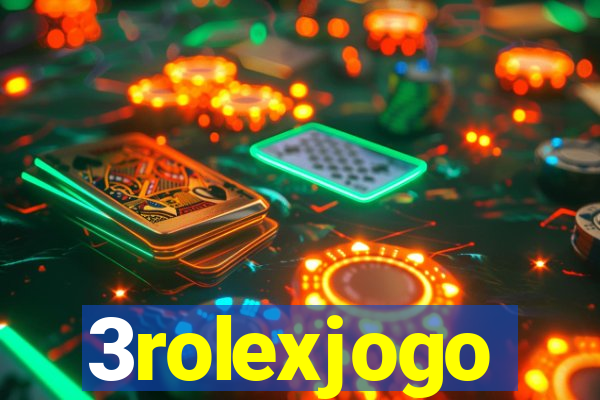 3rolexjogo