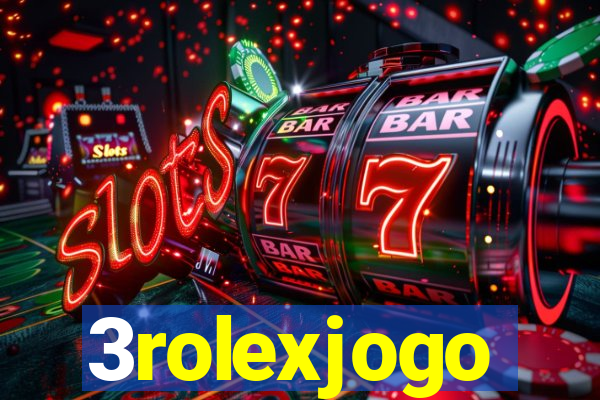 3rolexjogo