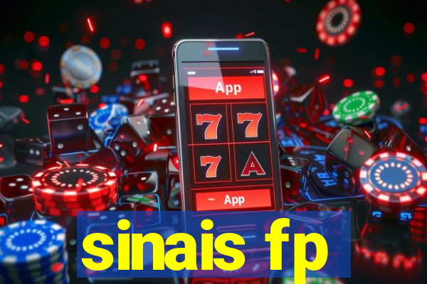 sinais fp