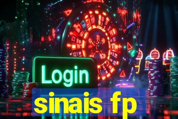 sinais fp
