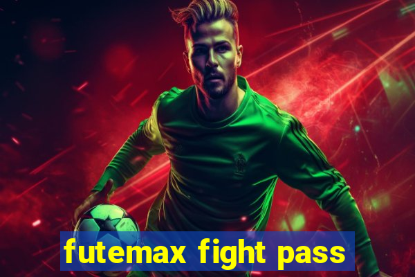 futemax fight pass