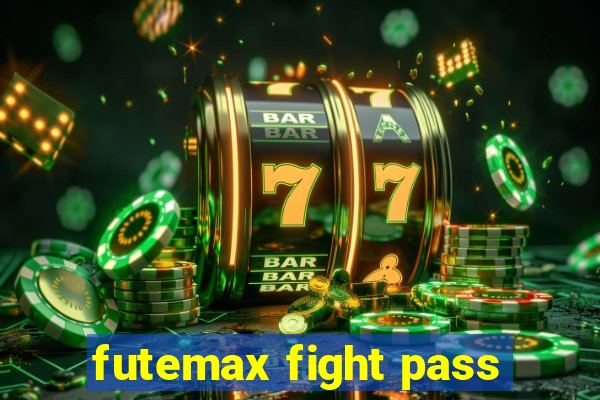 futemax fight pass