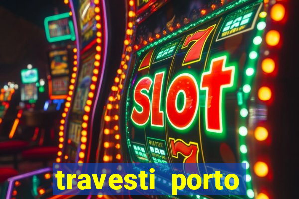 travesti porto velho acompanhante