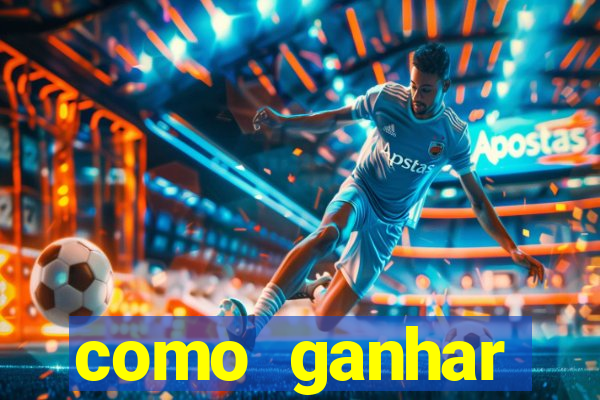 como ganhar dinheiro sem pagar nada
