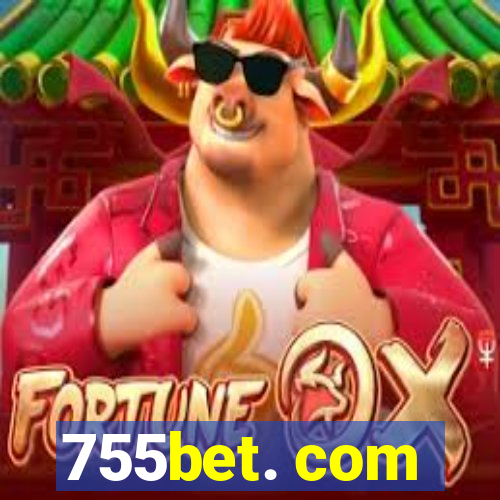 755bet. com