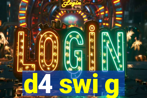 d4 swi g