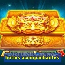 hotms acompanhantes