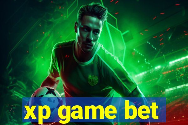 xp game bet