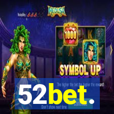 52bet.