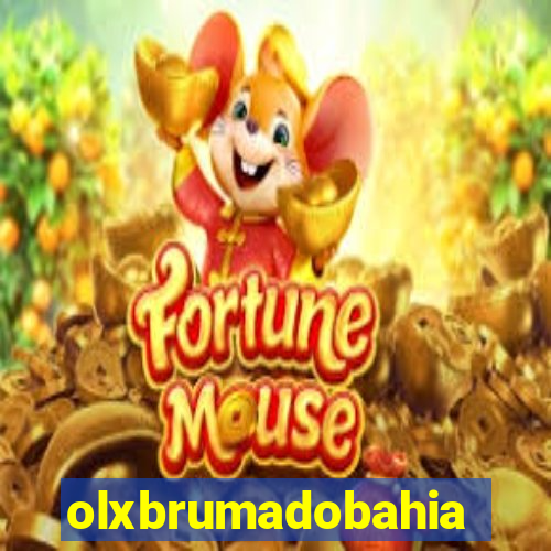 olxbrumadobahia