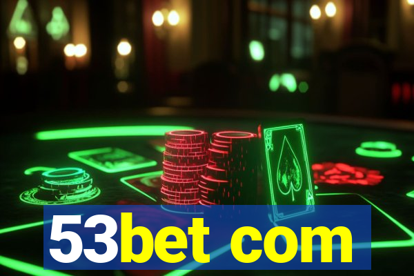 53bet com