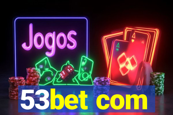 53bet com