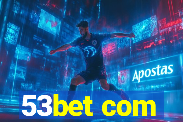 53bet com