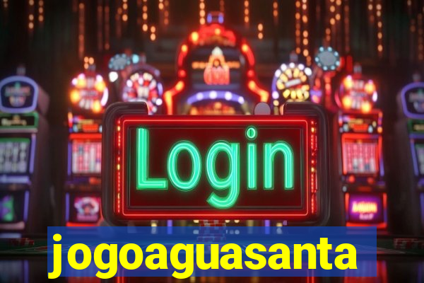 jogoaguasanta
