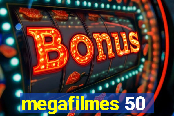 megafilmes 50