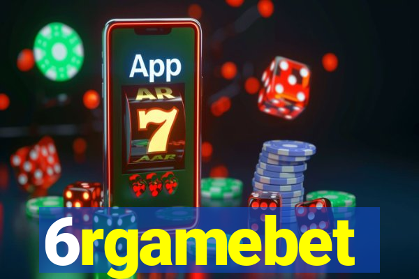 6rgamebet