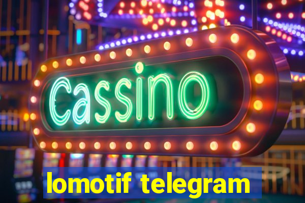 lomotif telegram