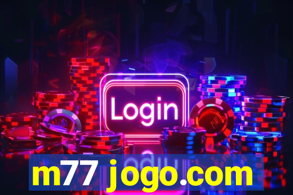 m77 jogo.com
