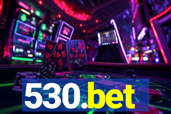 530.bet
