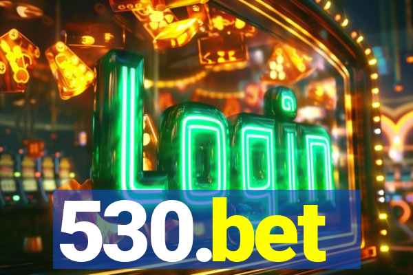 530.bet
