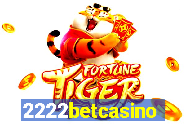 2222betcasino
