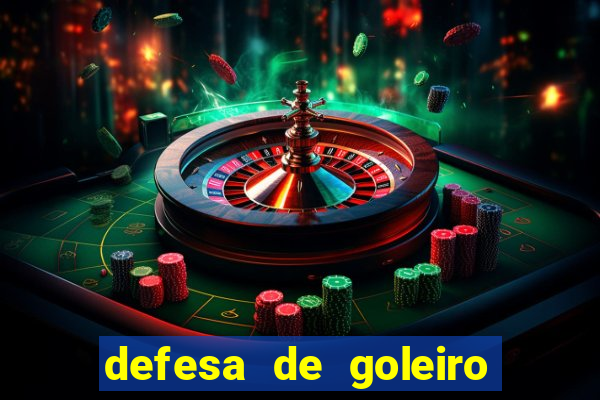 defesa de goleiro betano como funciona