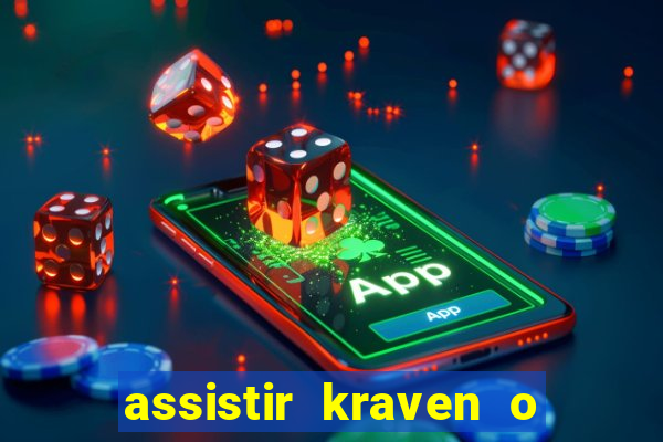 assistir kraven o caçador dublado pobreflix