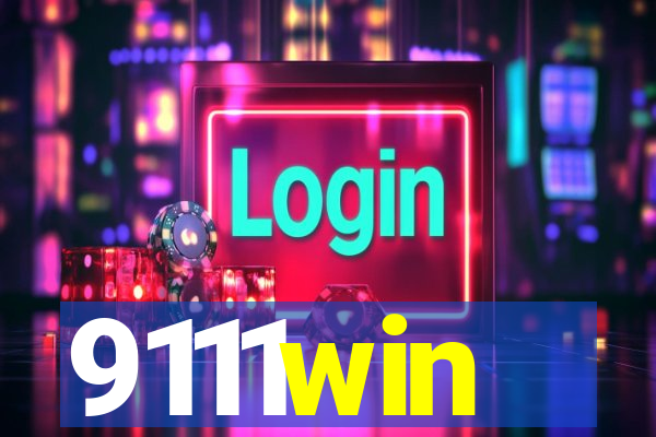 9111win