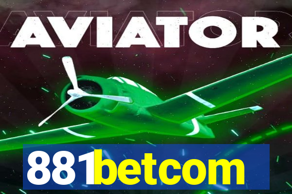 881betcom