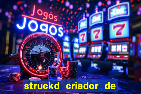 struckd criador de jogos 3d
