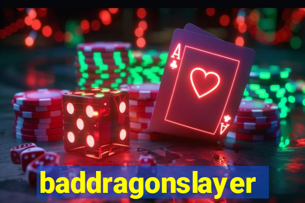 baddragonslayer