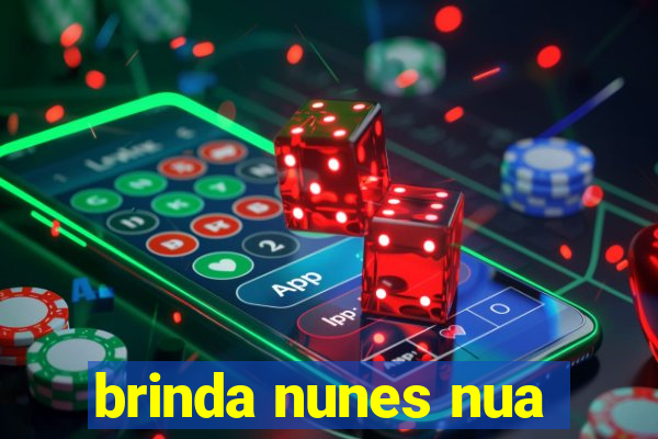 brinda nunes nua