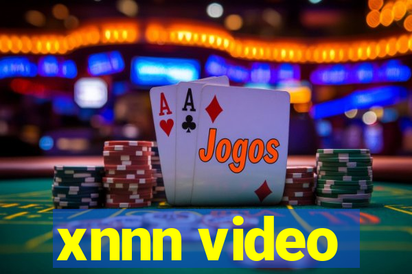 xnnn video