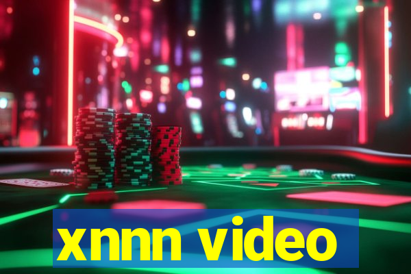 xnnn video