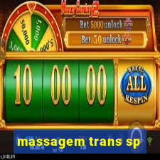 massagem trans sp