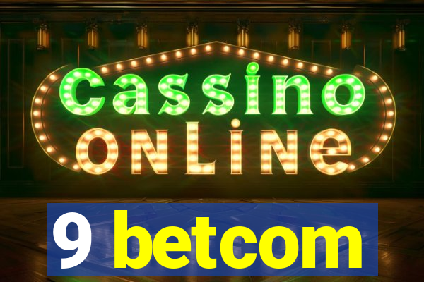 9 betcom
