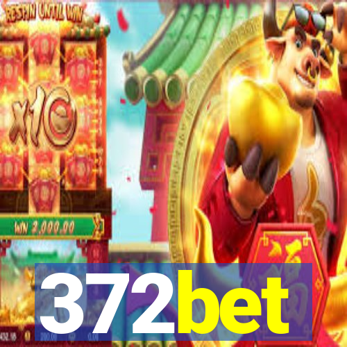 372bet