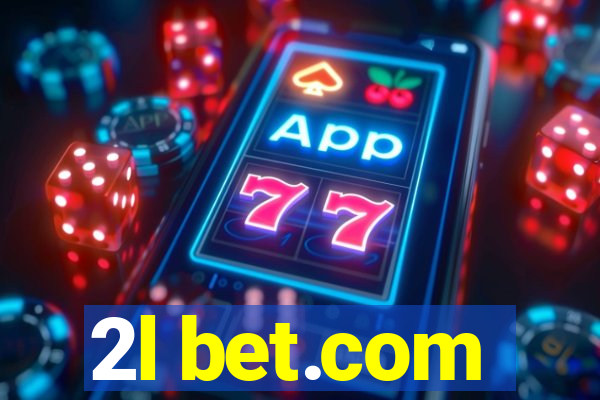 2l bet.com