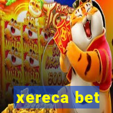 xereca bet