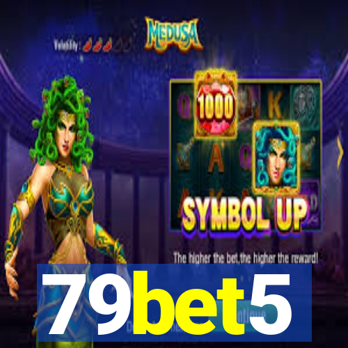 79bet5
