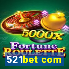 521bet com