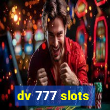 dv 777 slots
