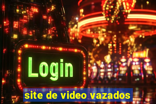 site de video vazados