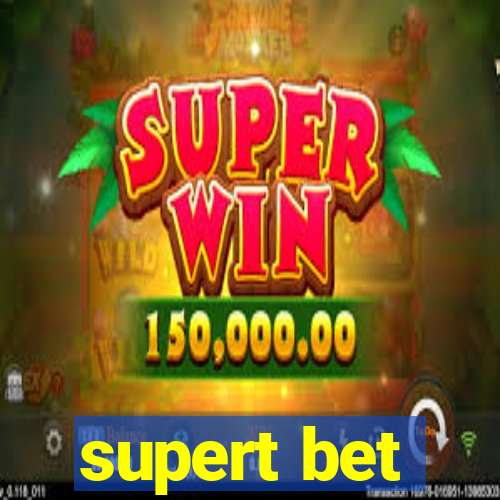 supert bet