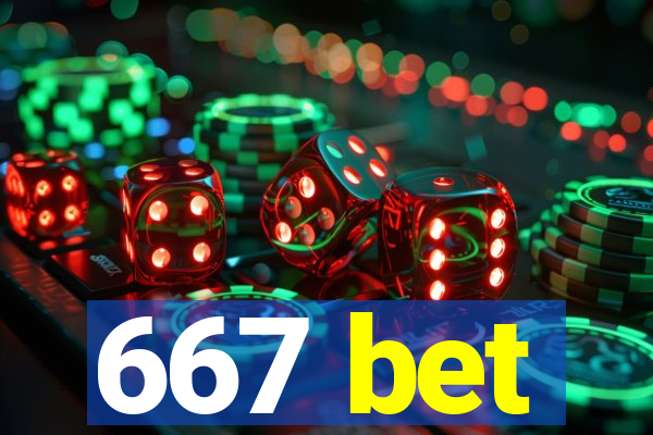 667 bet