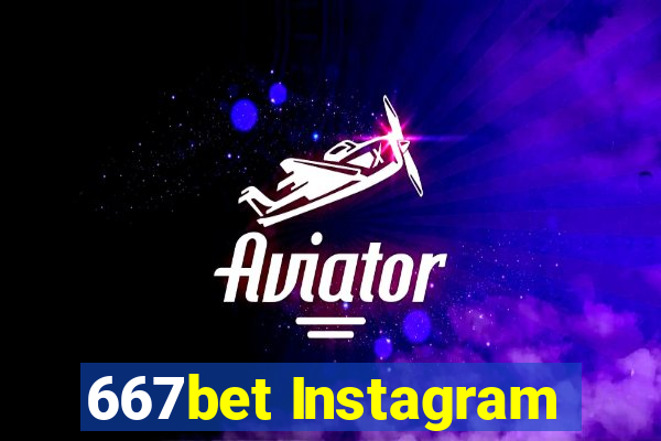 667bet Instagram