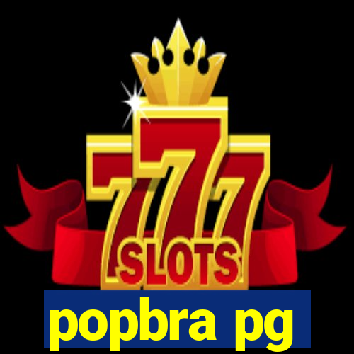 popbra pg