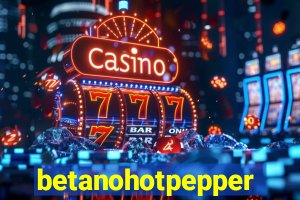 betanohotpepper