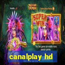 canalplay hd